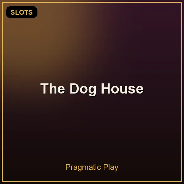 The Dog House – Pragmatic Play
